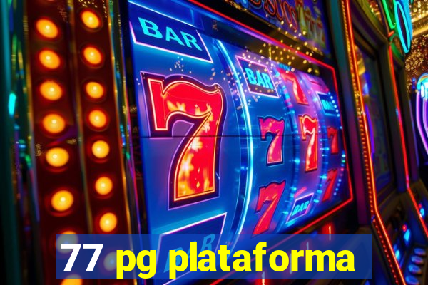 77 pg plataforma